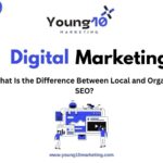 What Is the Difference Between Local and Organic SEO?